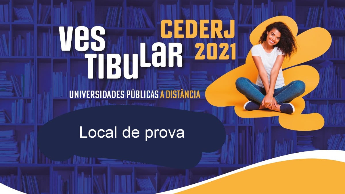 Cederj divulga local de prova do vestibular 2021/2