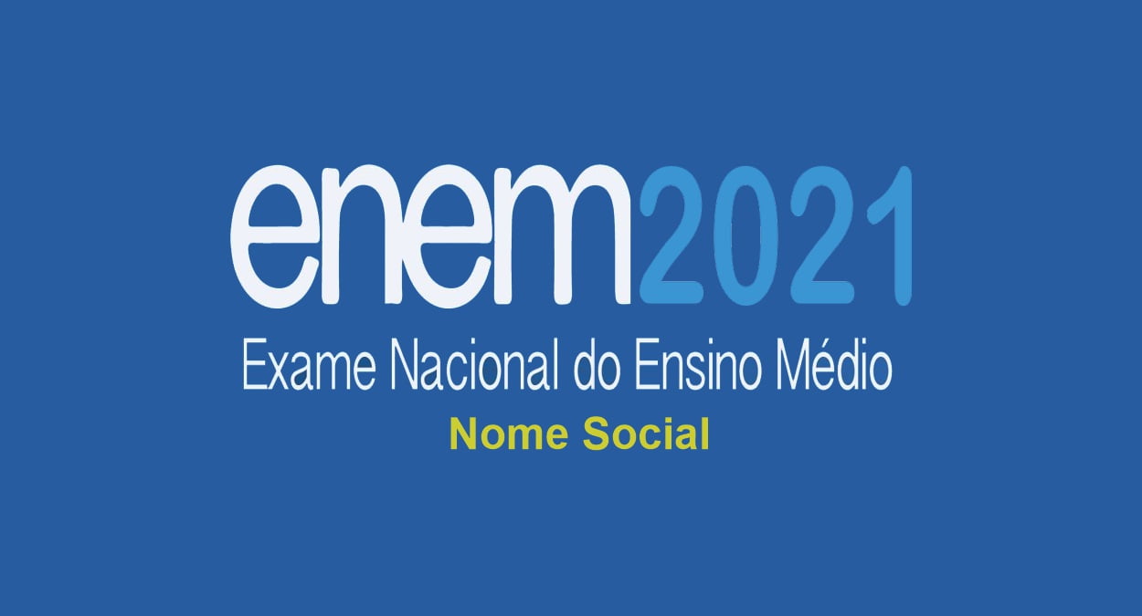 candidatos podem solicitar uso do nome social