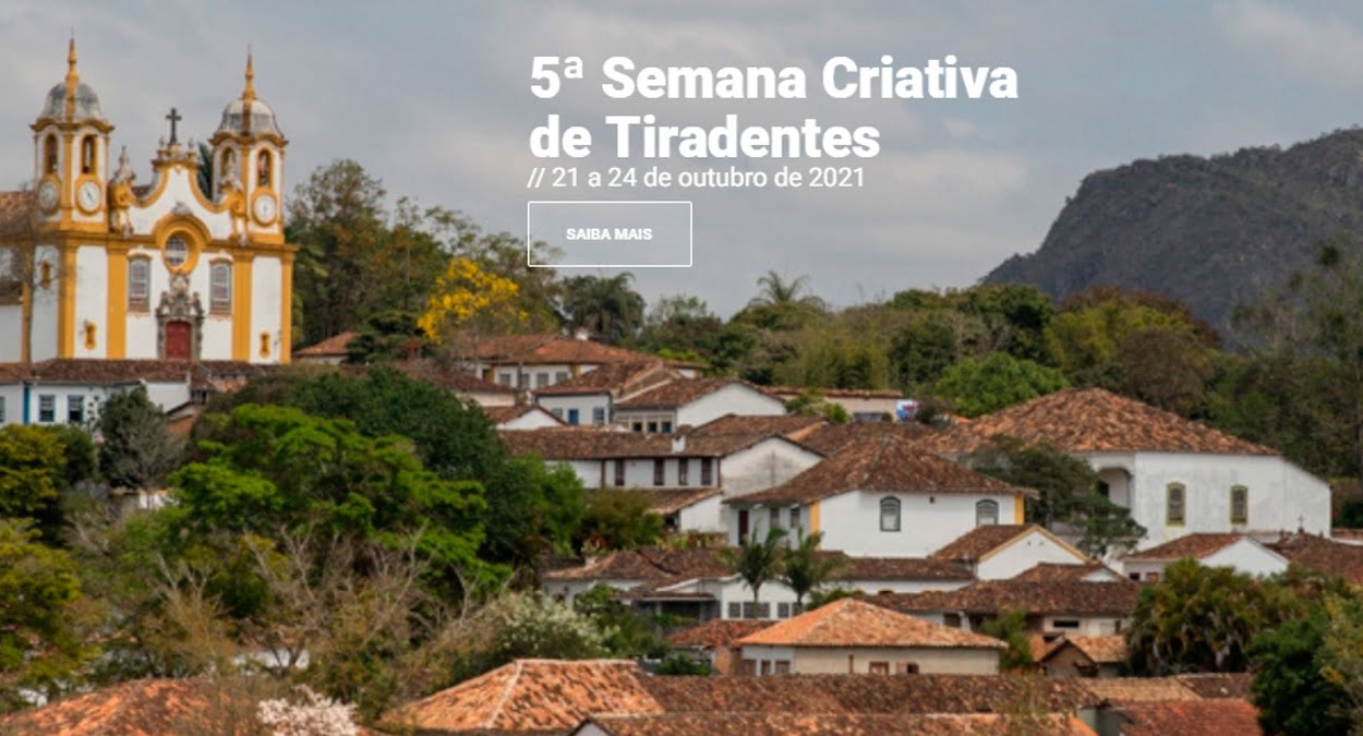 5ª Semana Criativa de Tiradentes; veja a programação