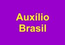 Auxílio Brasil: novo grupo recebe parcela de junho nesta quarta (22)
