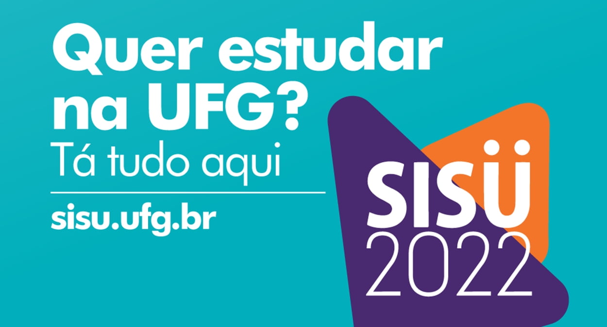 UFG divulga passo a passo para se inscrever no SISU 2022