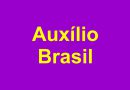 Auxílio Brasil 2022: confira o calendário de janeiro