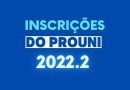 MEC encerra inscrições do Prouni 2022.2 nesta sexta (05)