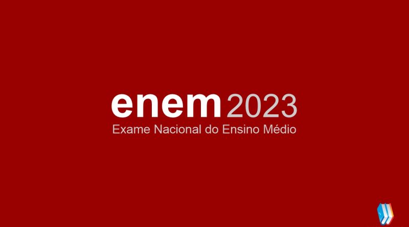 Veja informações sobre o Exame Nacional do Ensino Médio - ENEM 2023