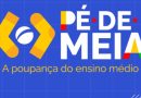 Programa Pé de Meia ( Imagem: divulgação)