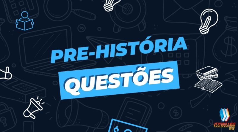 Questões sobre Pré-História
