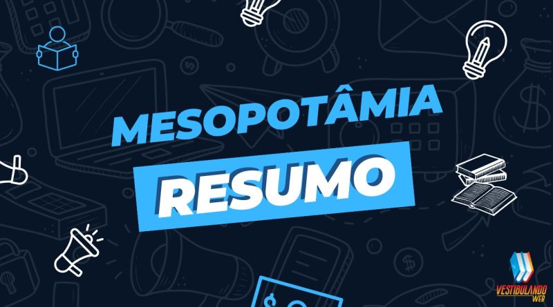 Resumo de História sobre Mesopotâmia