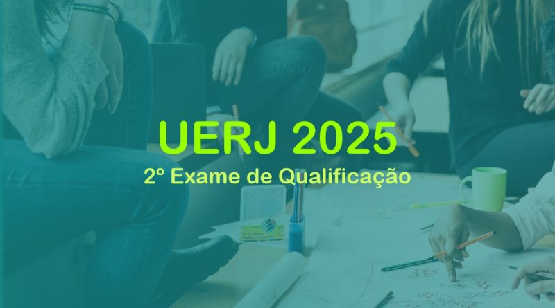 2º Exame de Qualificação da UERJ 2025