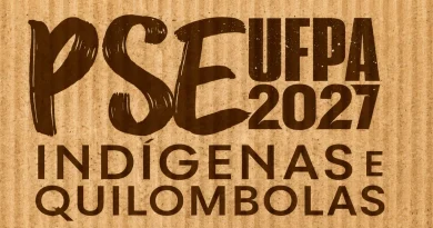 UFPA divulga edital do PSE IQ 2027 com redação, entrevista e 648 vagas para indígenas e quilombolas Datas e inscrição do PSE IQ UFPA 2027