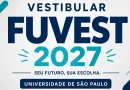 Inscrição Vestibular Fuvest 2027